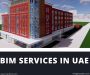 BIM Services In UAE