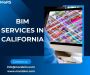 BIM Services In California