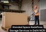 Xtended Space Redefines Storage Services in Delhi NCR!