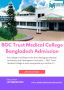 MBBS Admission In BGC Trust Medical College Bangladesh