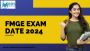 FMGE Exam 2024: Exam Dates, Admit Card, Exam Pattern …