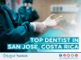 Top dental clinic in San Jose, Costa Rica