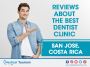 Testimonials for the best dental clinic in San Jose, Costa R