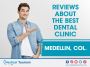 Testimonials for the best dental clinic in Medellin, Colombi