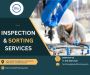 Inspection & Sorting Services