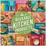 Shop the Best Reusable Kitchen Products Now! 