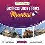 Book Business Class Flights to Mumbai
