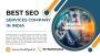 SEO Services Company in India - Boost Your Online Presence