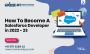 Do you want to be a Salesforce Developer?