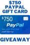 Win a $750 Paypal Gift Card
