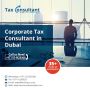 Corporate Tax Consultant in Dubai