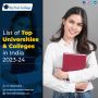 List of Top Universities & Colleges In India 2023-24