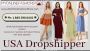 USA Dropship for Your Online Fashion Store Easy & Profitable
