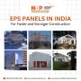 Nirmaan Bharat's EPS Panels In India For Faster and Stronger