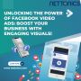 Maximizing Your Marketing Reach: Benefits of Facebook Video 