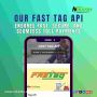 Fast Tag API Solution | Fast Tag API Service Provider Fast Tag API Solution | Fast Tag API Service Provider