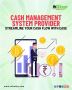 Cash managment system provider Cash managment system provider