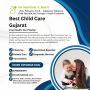 Best Child Care Gujarat Best Child Care Gujarat