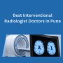 Discover the Best Interventional Radiologist Doctors in Pune