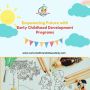 Empowering Future with Early Childhood Development Programs
