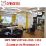 Opt For Virtual Business Address in Melbourne 