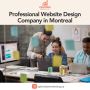 Professional Website Design Company in Montreal Professional Website Design Company in Montreal