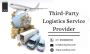 Best Third-party Logistics Service Provider in India 2024