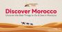 Explore Morocco: The Best Tour and Trip Service for Your Adv