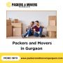 Gurgaon's Premier Packers and Movers: Seamless Relocation So