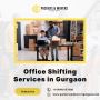 Efficient and Stress-Free Office Shifting Solutions in Gurga