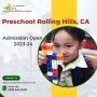Quality Preschool Program in Rolling Hills, CA