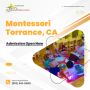 Unlock Your Child's Potential with Montessori in Torrance, C
