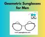 Geometric Sunglasses for Men | Papa Glasses