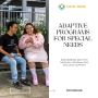 Adaptive Programs for Special Needs