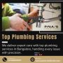Top Plumbing Services in Bangalore Top Plumbing Services in Bangalore