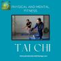 Health and Fitness with Tai Chi Classes
