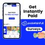 Get Instantly Paid Through Pocketsinfull Surveys