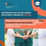 Empowering Healthcare Heroes: Vocational Training in Nursing