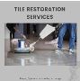  Professional Tile Restoration Services