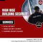 High Rise Building Security Professionals Available On Site 