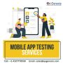 Mobile App Testing Company for High performing Applications