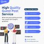 Elevate Your Brand and SEO with Quality Guest Post