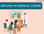 Diploma in Medical Course