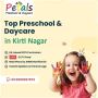 Best Pre Nursery, Nursery School in Kirti Nagar