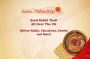 Celebrate Rakshabandhan with Joy: Send Rakhi Thali to the UK