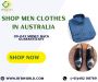Purchase Men's Clothes Online in Australia