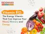 Vitamin B12: The Energy Vitamin That Can Improve Your Mood, 