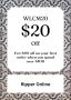 WLCM20 = Get $20 off on your first order when you spend over