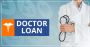 Tips for Getting Approved for a Doctor Loan Quickly and Easy