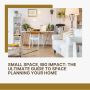 Small Space, Big Impact: The Ultimate Guide to Space Plannin